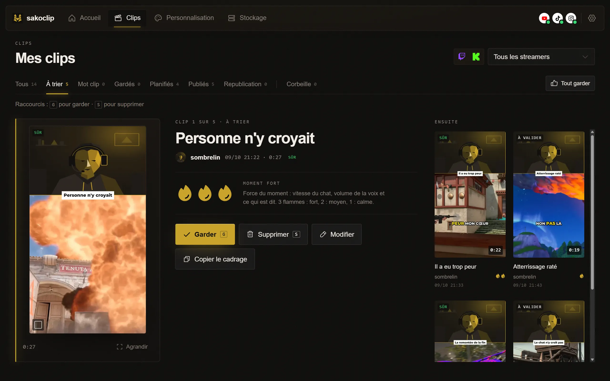 Capture de la page Mes clips, onglet À trier : le clip « Personne n'y croyait », trois flammes, avec les boutons Garder (G), Supprimer (S) et Modifier, et les clips suivants à droite.